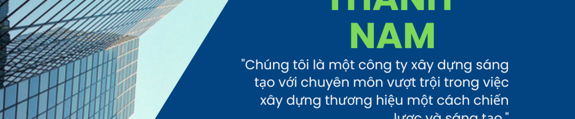 CÔNG TY TNHH XÂY DỰNG DỊCH VỤ KIM THÀNH NAM